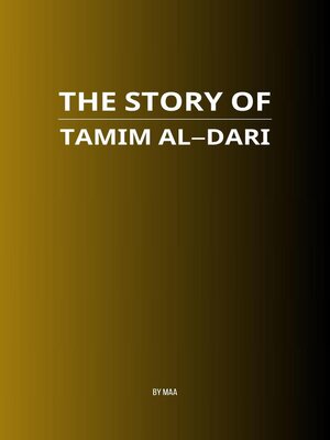 cover image of The Story of Tamim al-Dari